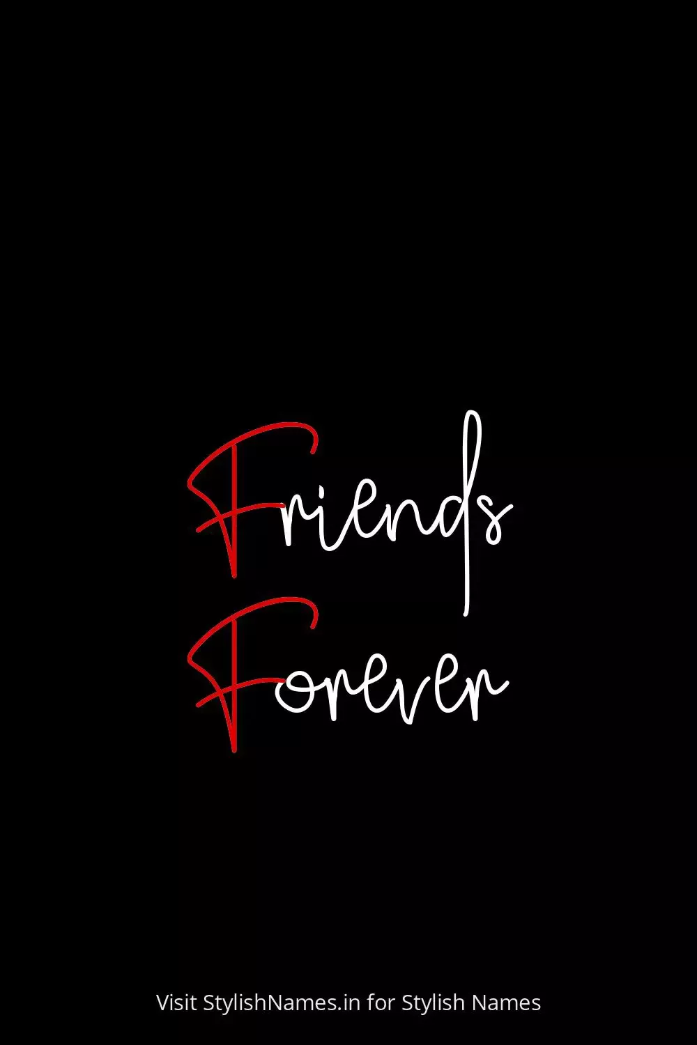 friends in stylish font