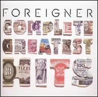 foreigner complete greatest hits