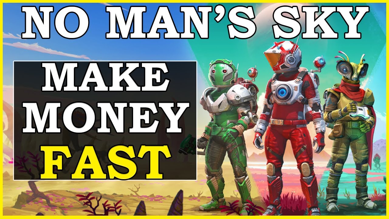 making money in no mans sky