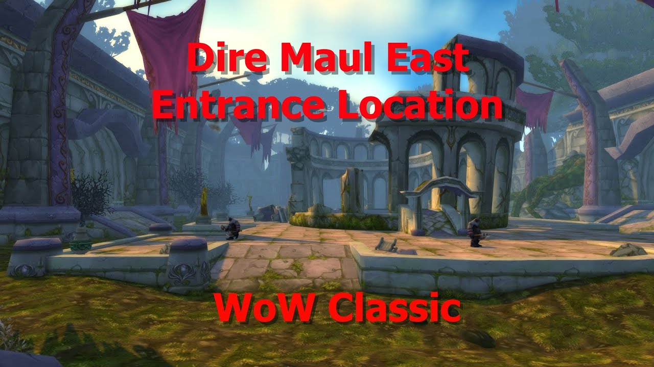 dire maul east entrance