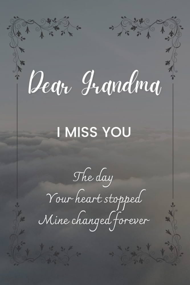 grandma missing quotes