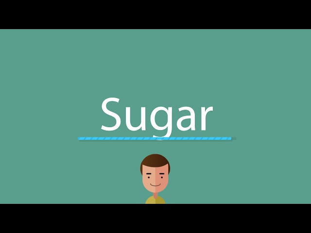 how to pronounce sugar