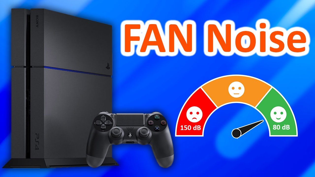 ps4 fan is loud