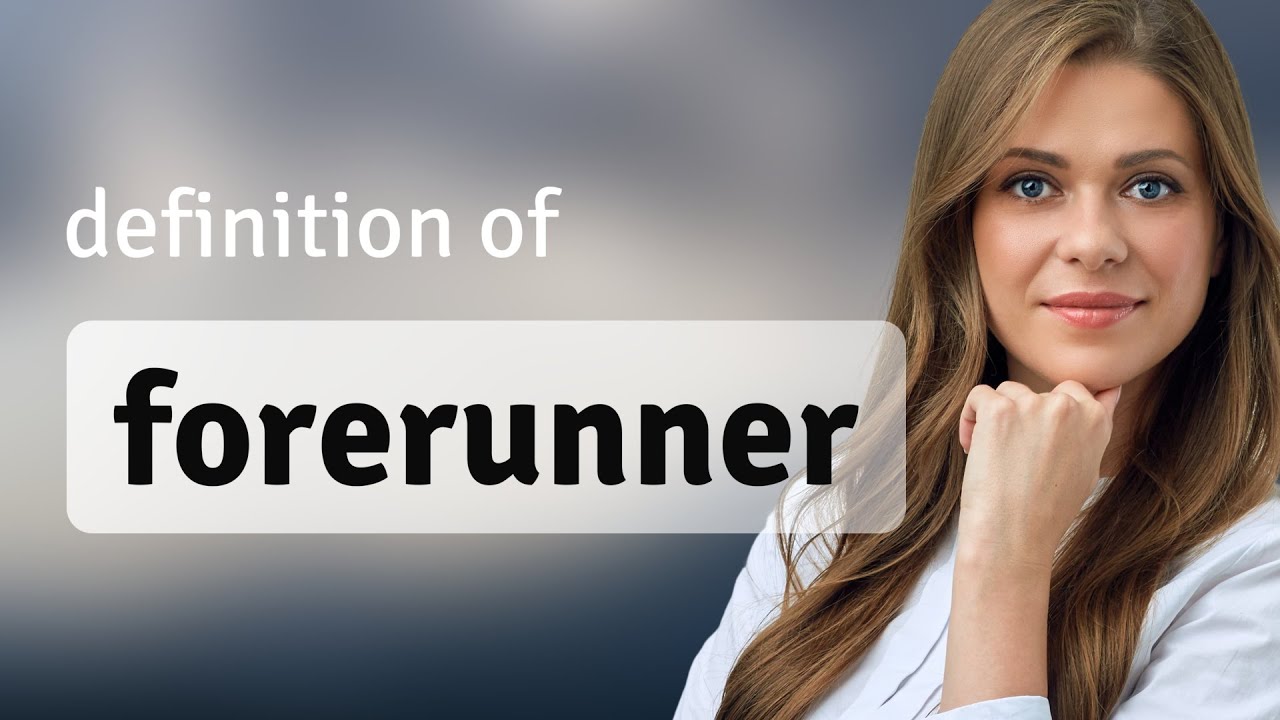 forerunner definition