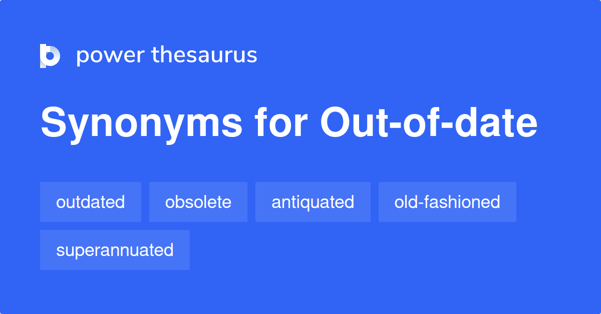 synonyms for out of date