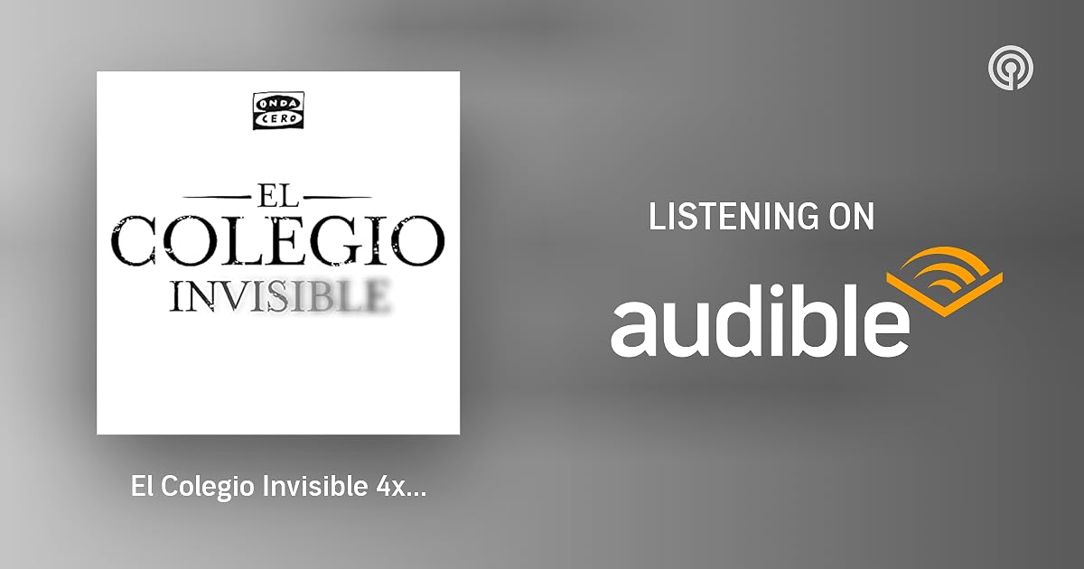 el colegio invisible podcast