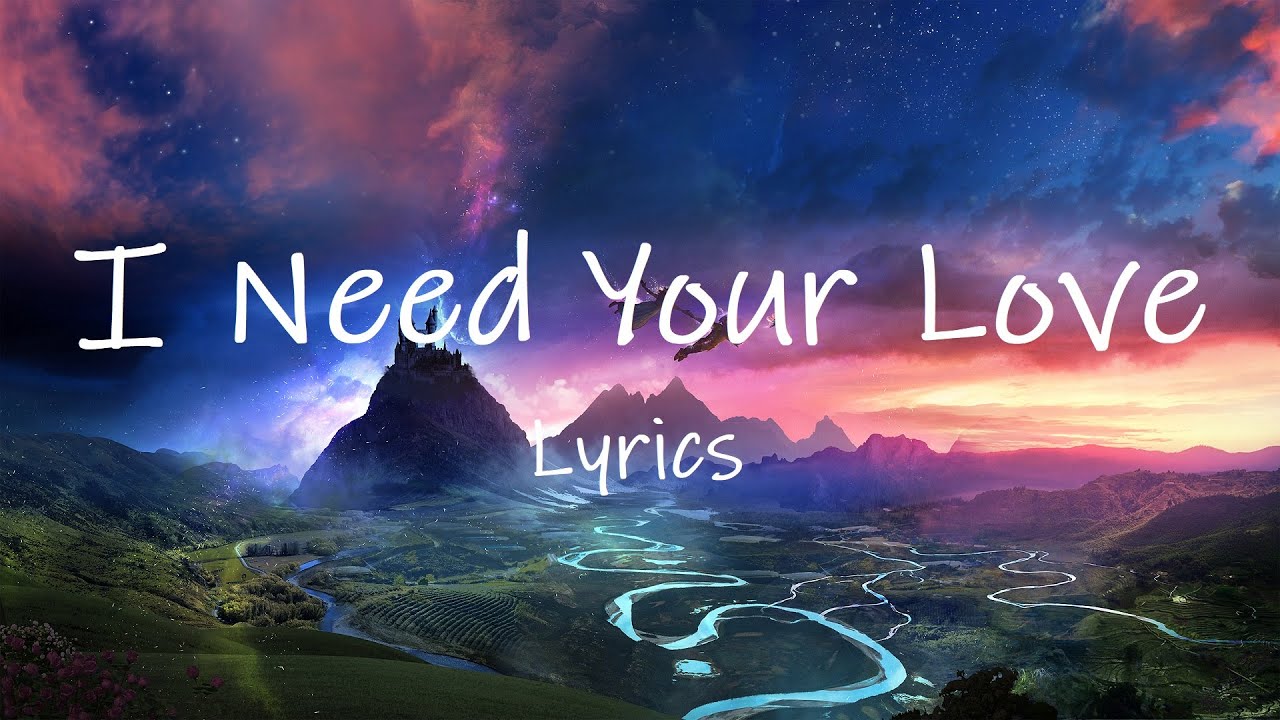 need ur love lyrics