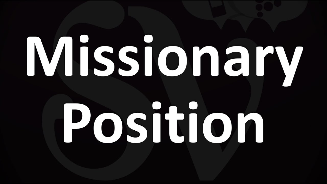 missionary position in spanish