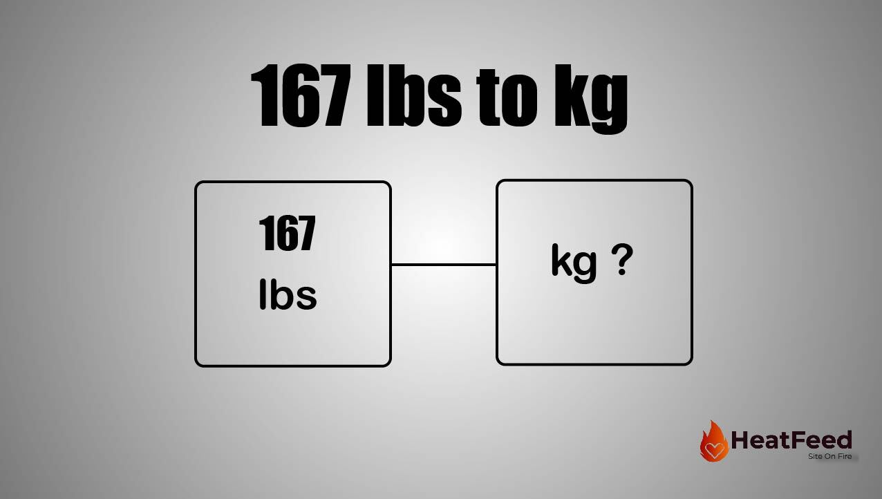 167lb in kg