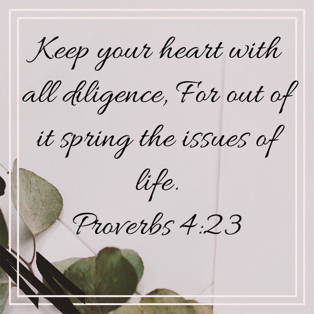 proverbs 4 23 nkjv