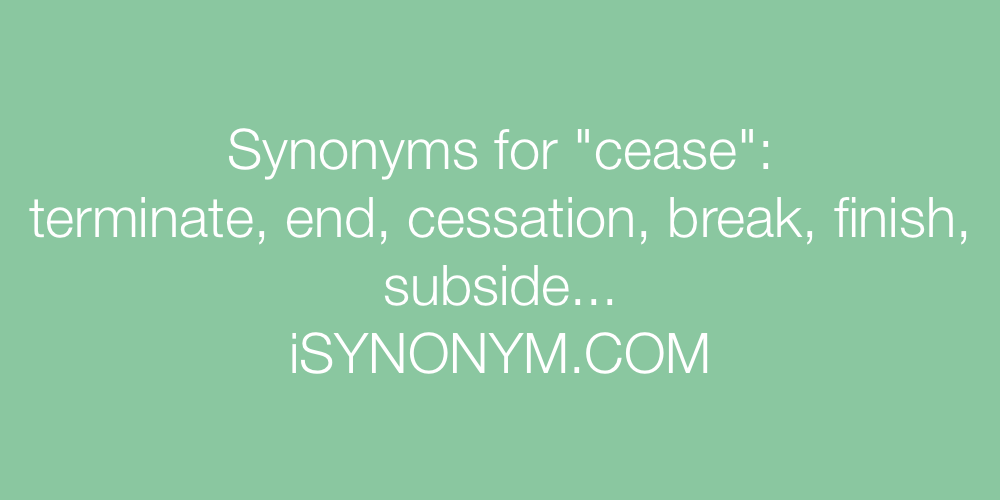 cease synonym