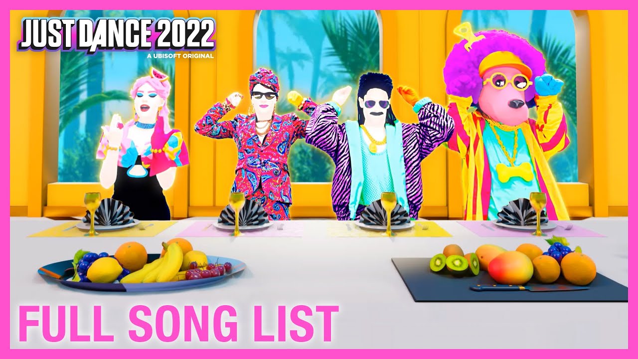 just dance songs 2022