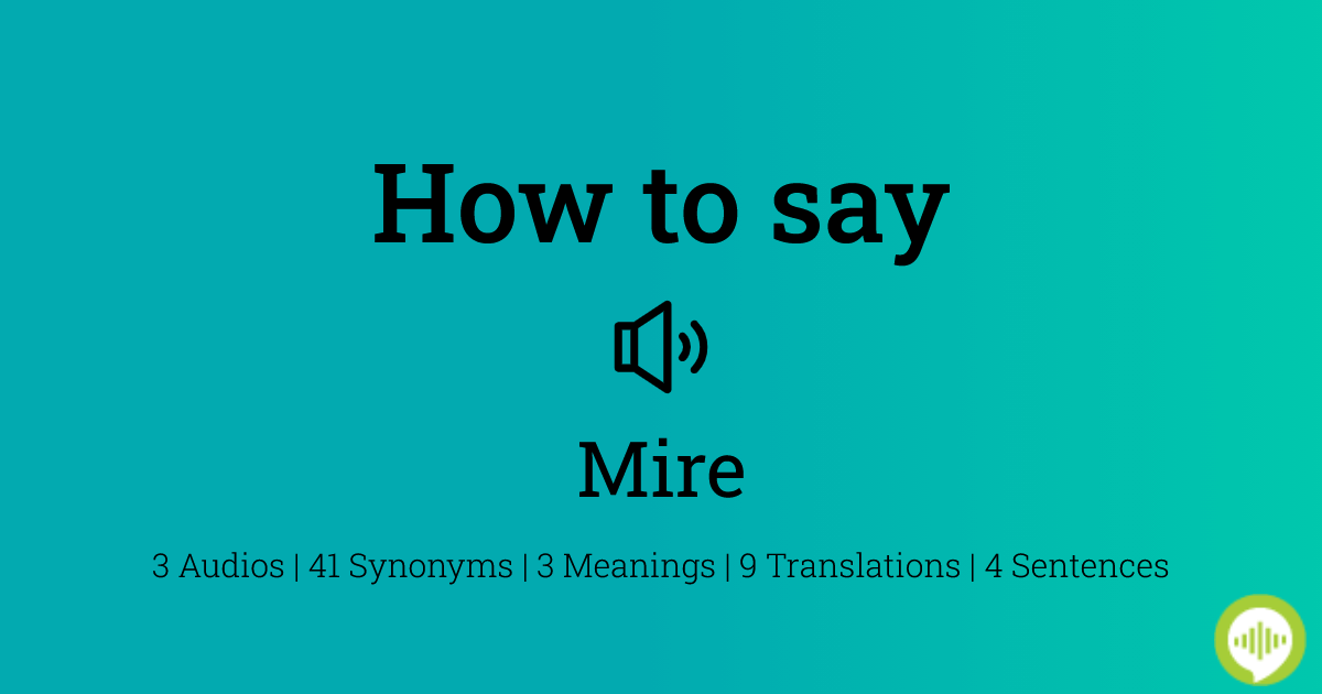 mire pronunciation