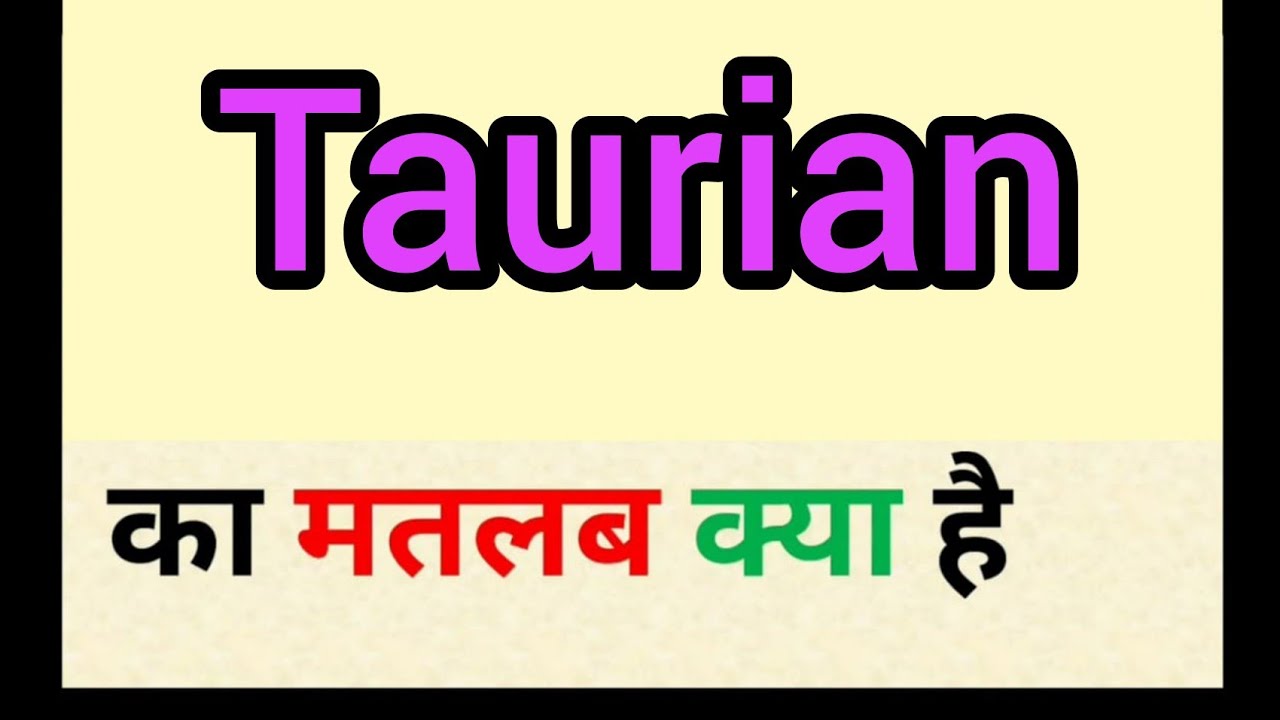 taurean meaning in hindi