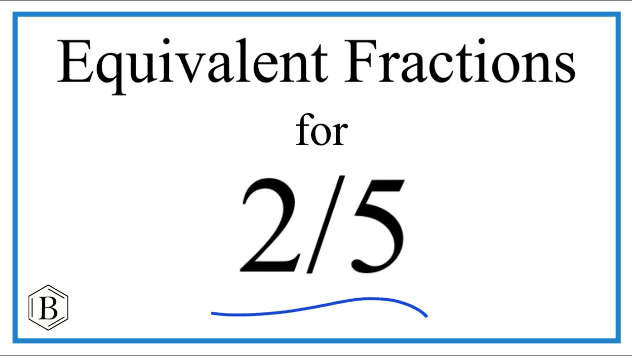 2 5 as a fraction