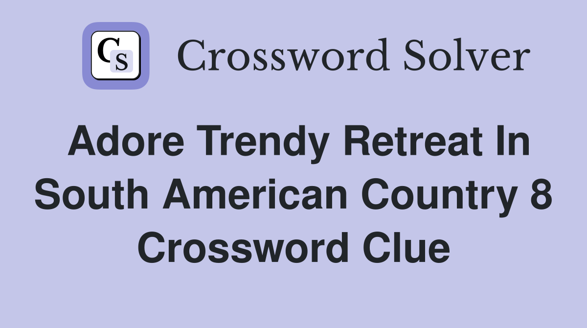 a retreat crossword clue