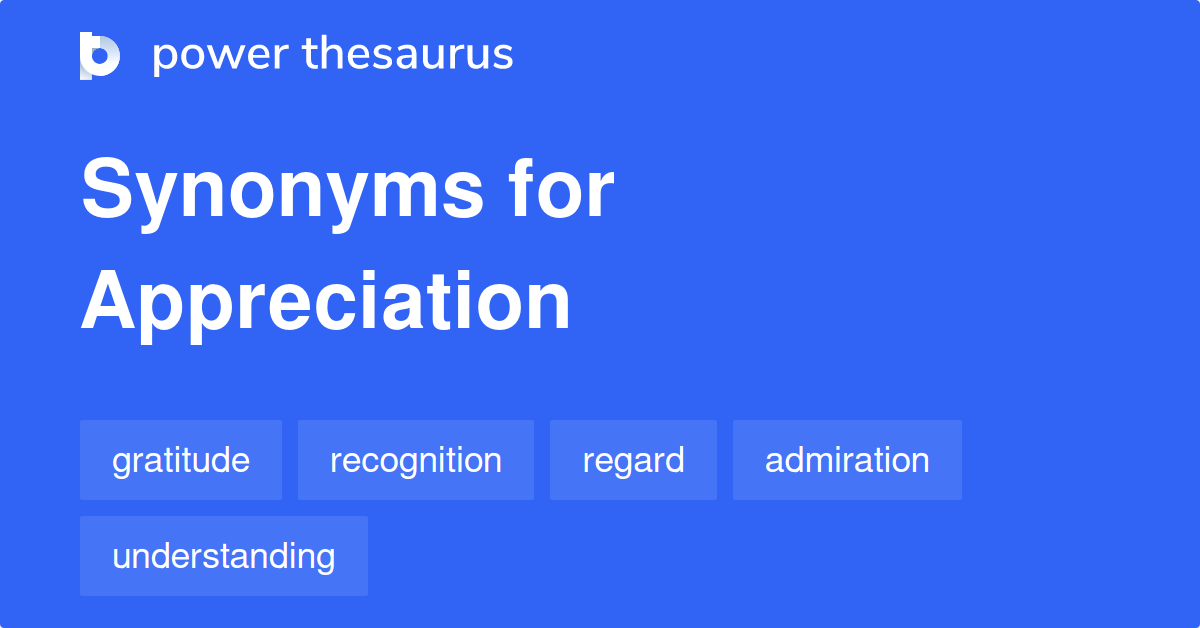 synonyms for appreciation