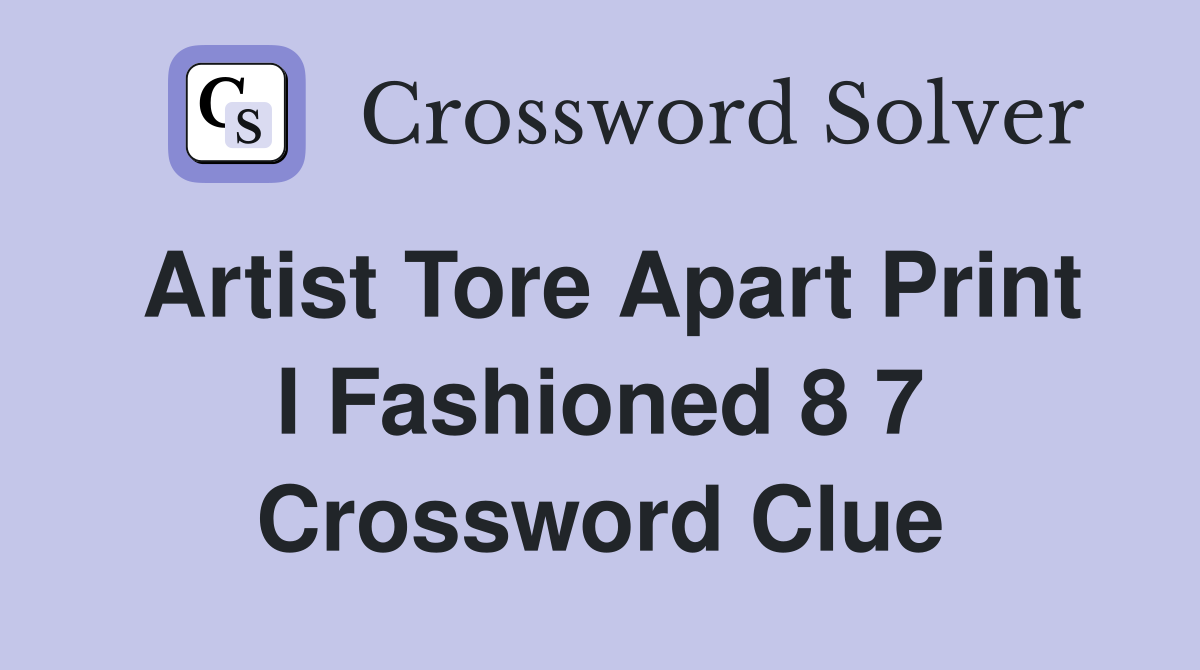 tore crossword clue