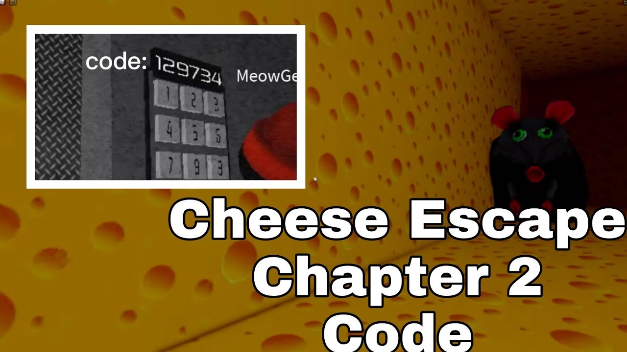 cheese escape chapter 2 code