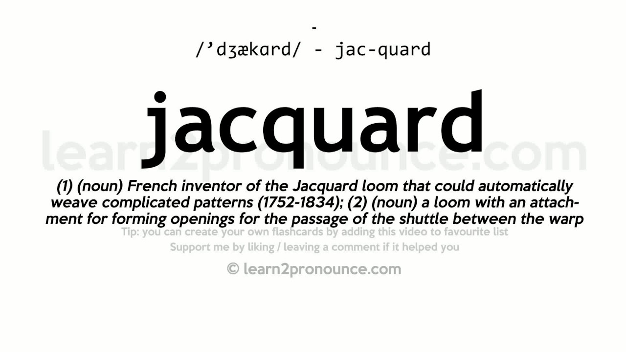 jacquard pronunciation