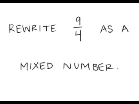 9 4 in mixed fraction