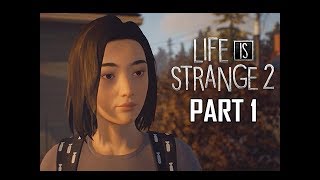 life is strange 2 walkthrough