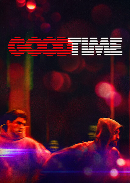 good time 2017 watch online free