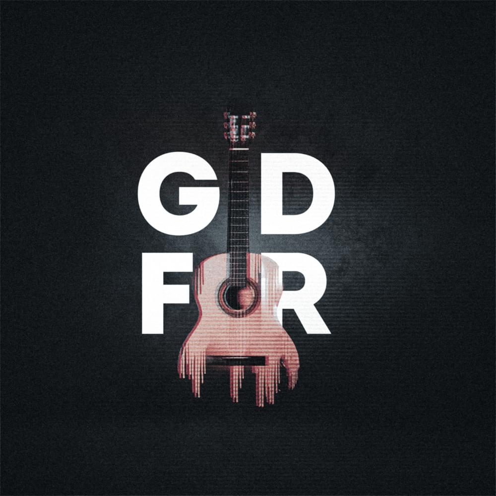 gdfr lyrics