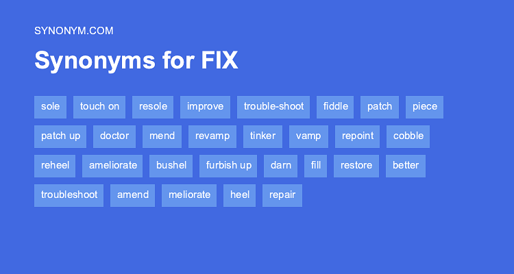 another word for fixing something
