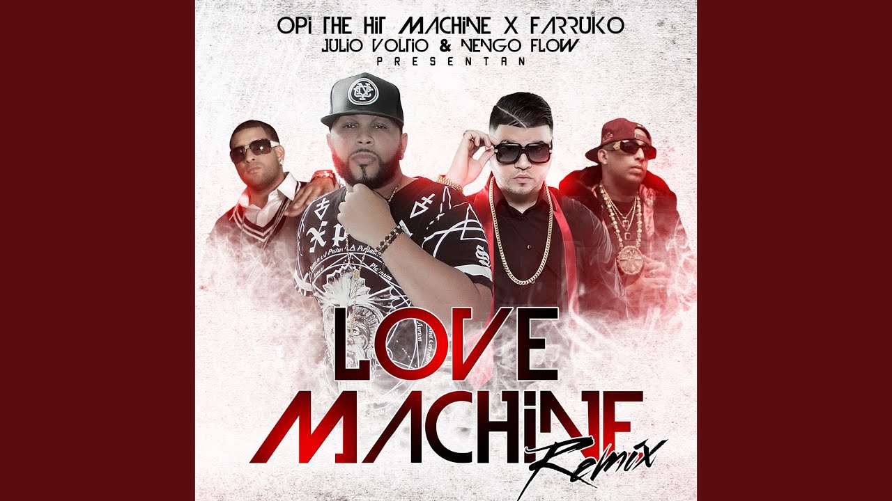 love machine farruko remix