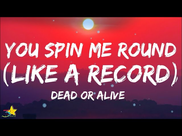 u spin me right round lyrics