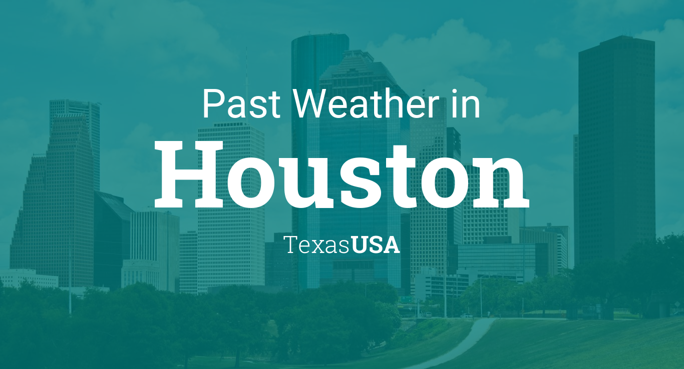 weather history houston texas