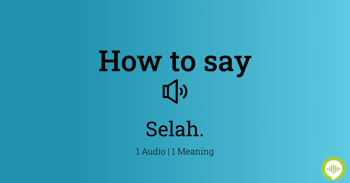 selah meaning pronunciation