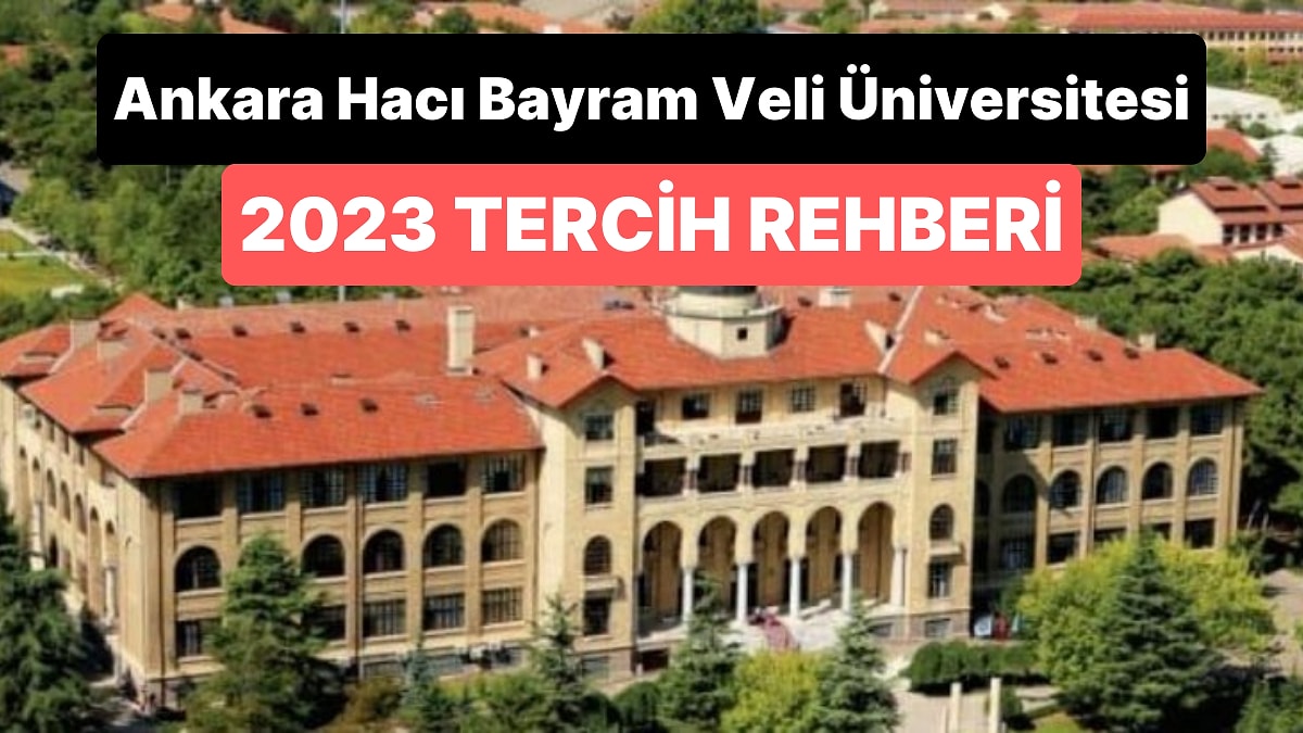 haci bayram veli üniversitesi bölümleri