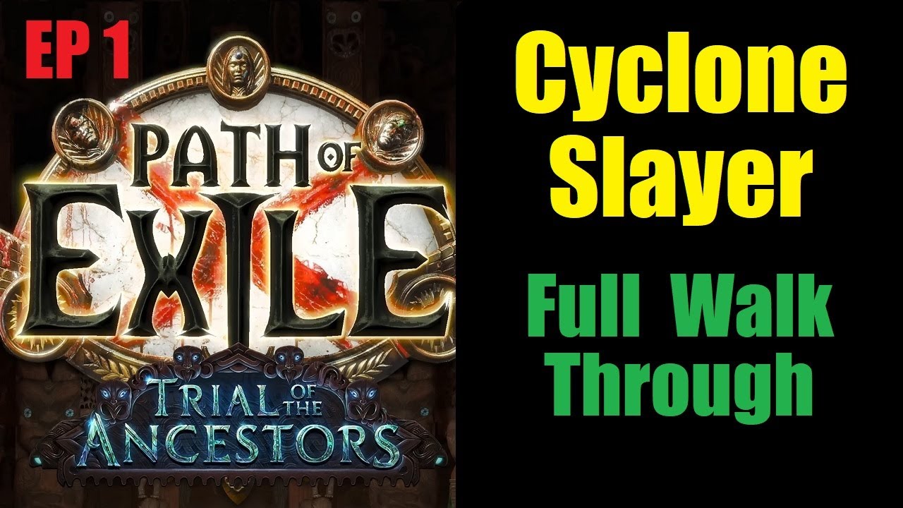 path of exile cyclone slayer