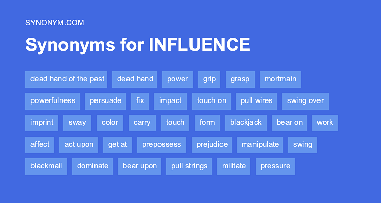 under influence synonym