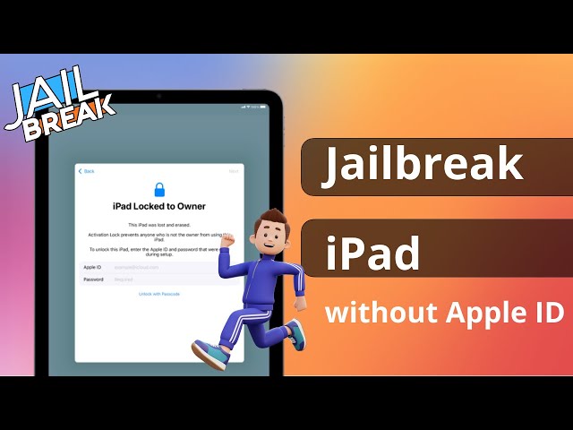 jailbreak ipad activation lock