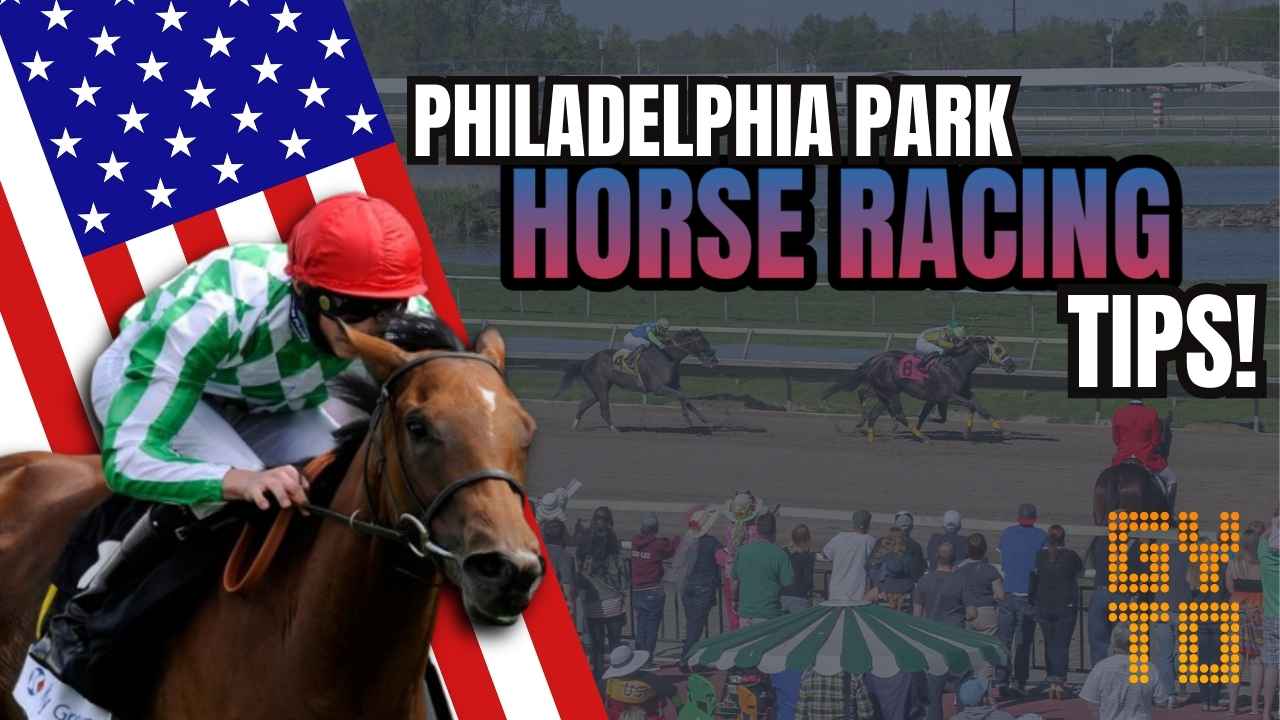 philadelphia horse racing tips analysis