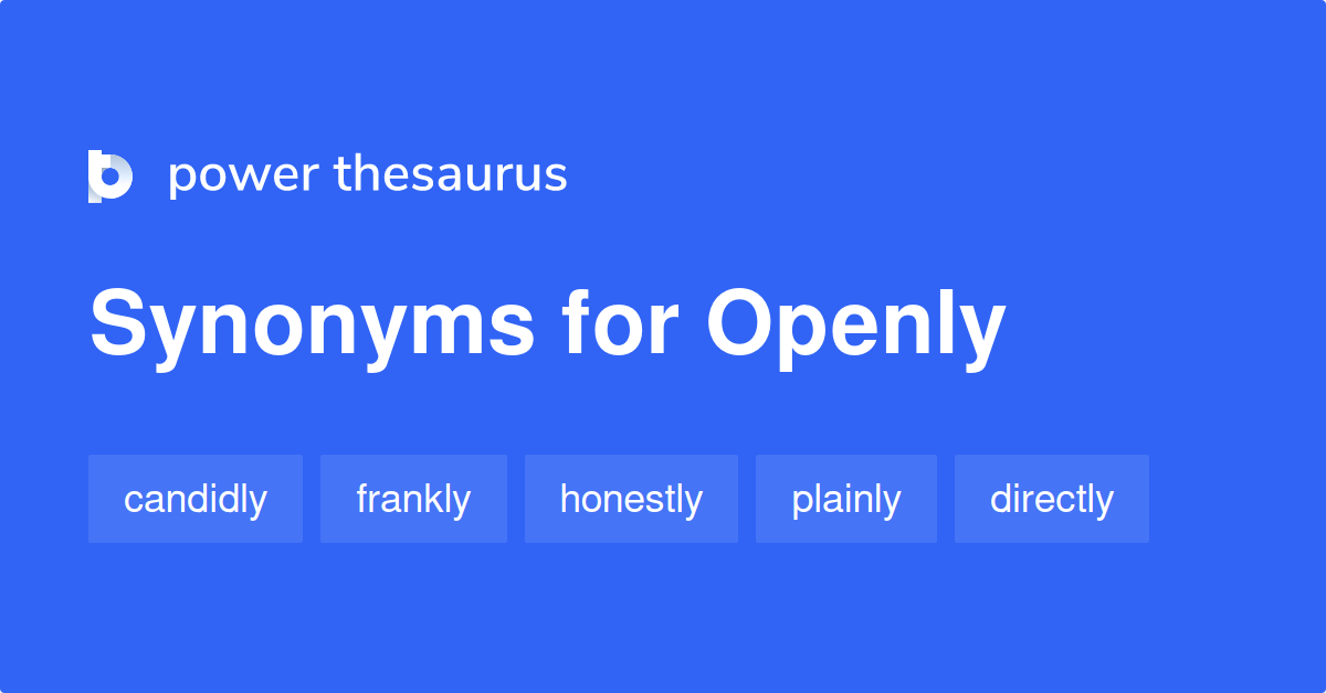 openly thesaurus