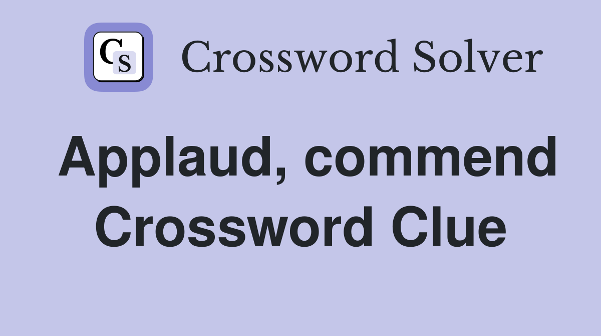 commends crossword clue