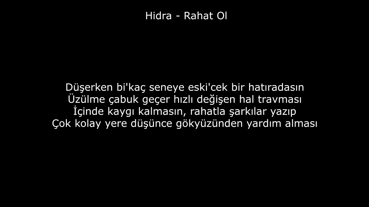 hidra rahat ol