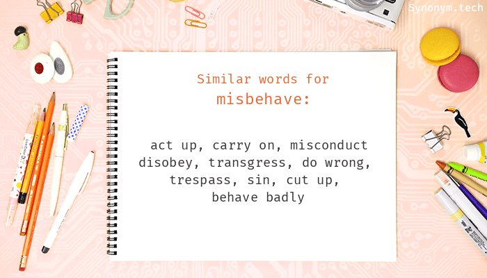 misbehave synonym