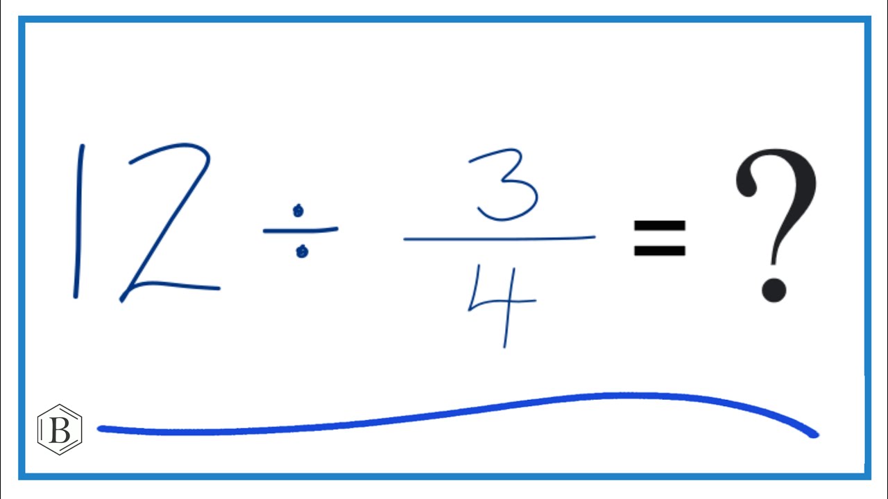 3/4 divided by 12