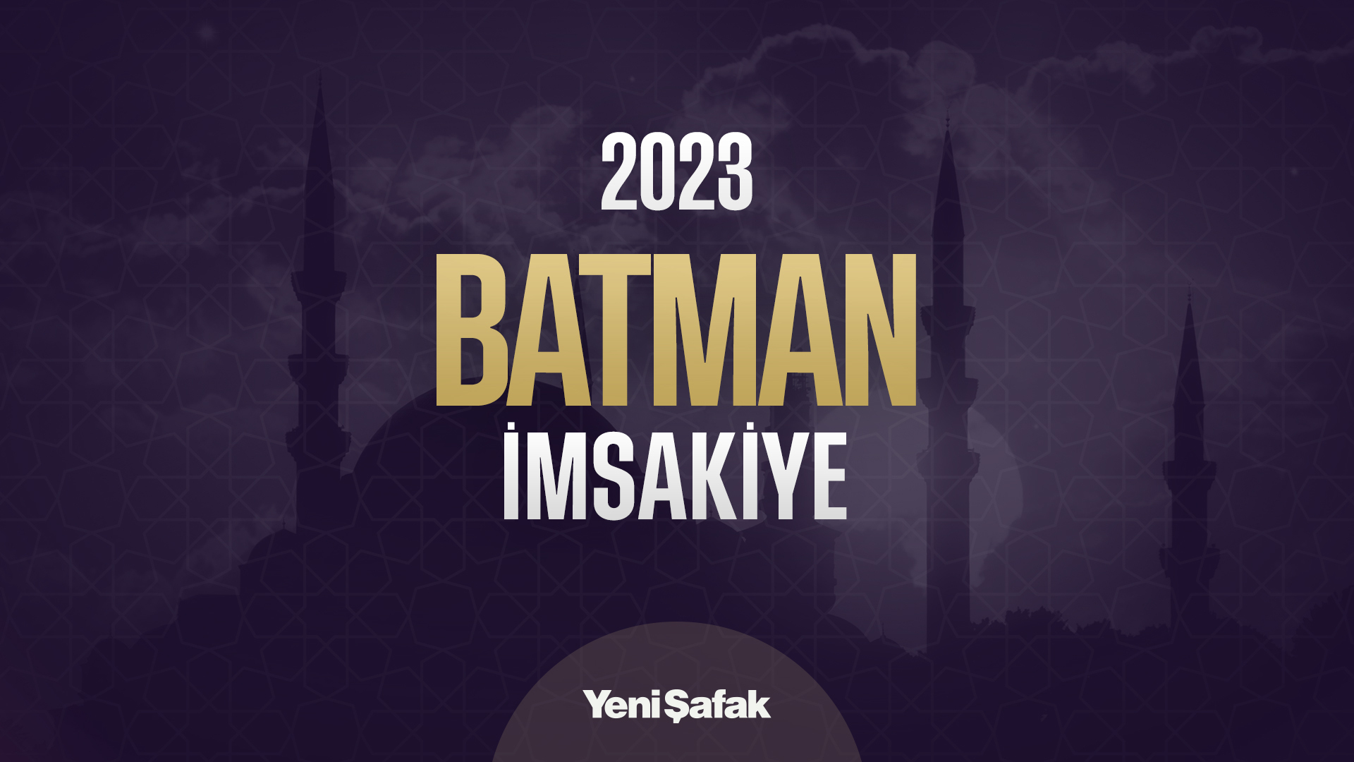 batman ezan vakitleri 2021