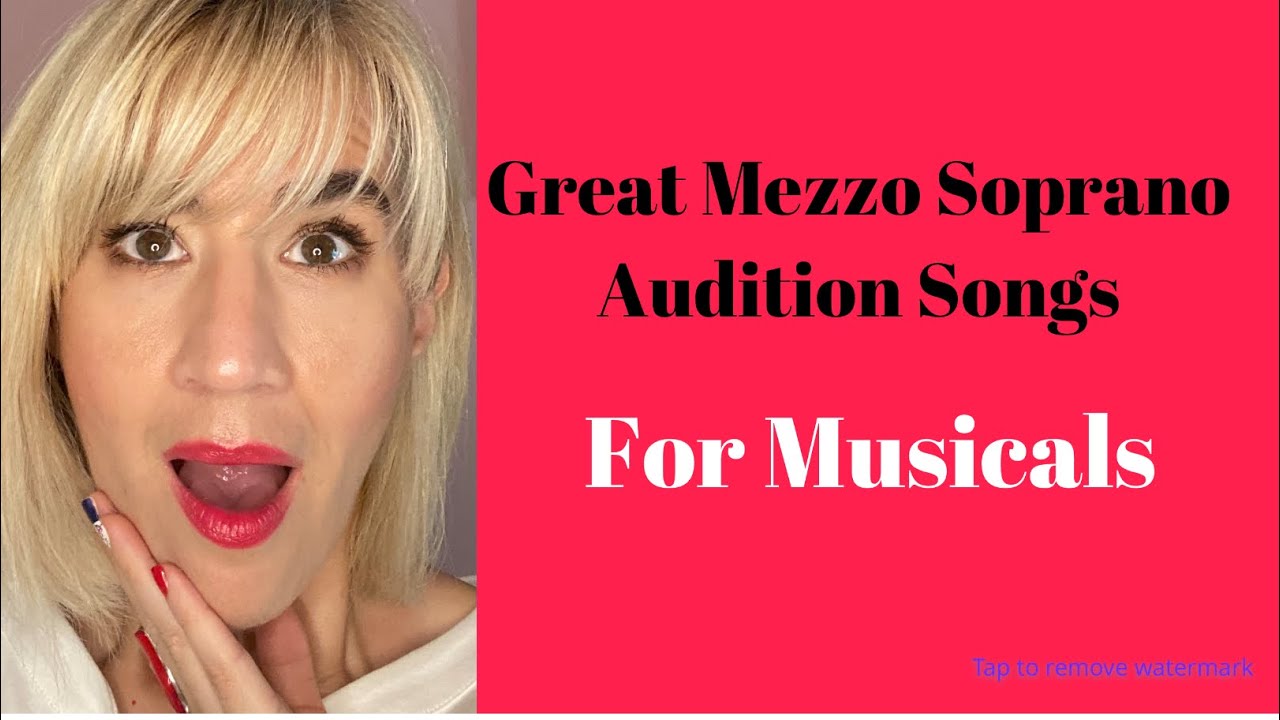 mezzo audition songs