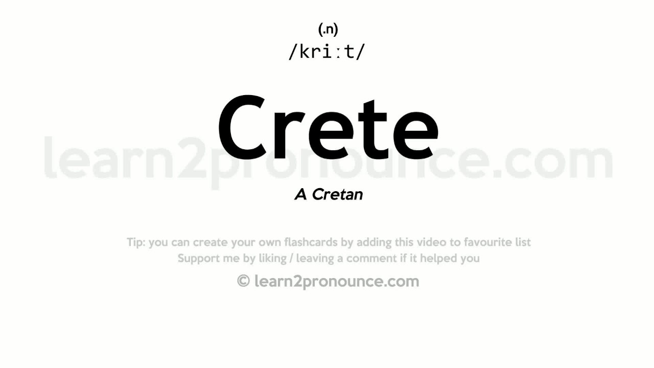 pronunciation of crete