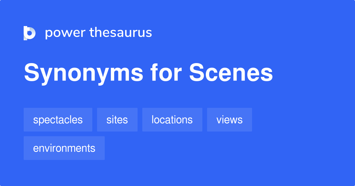 scenes synonym