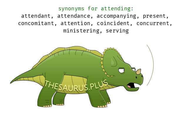 attend thesaurus