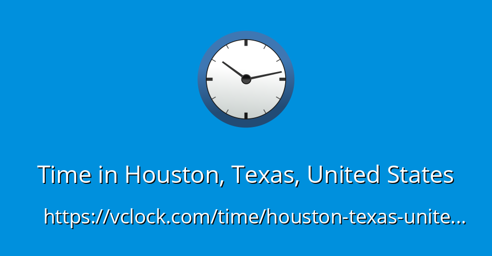 current time in usa houston texas