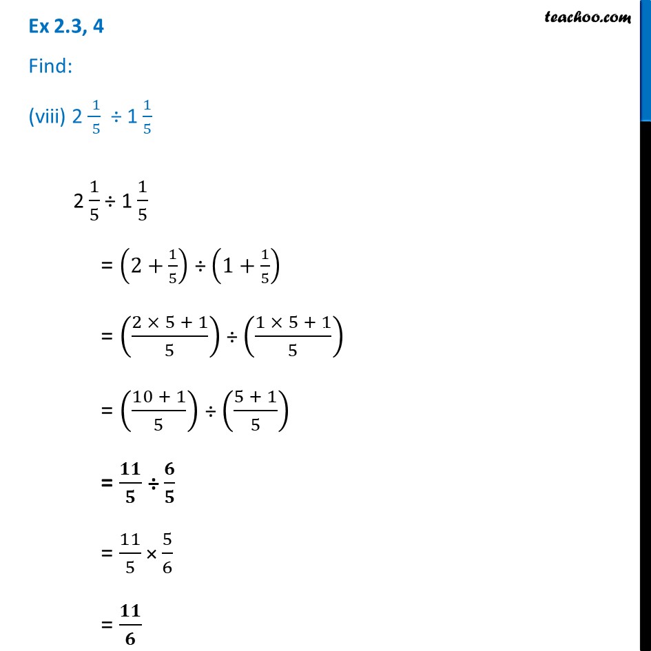 4 2/5 divided by 1 1/5